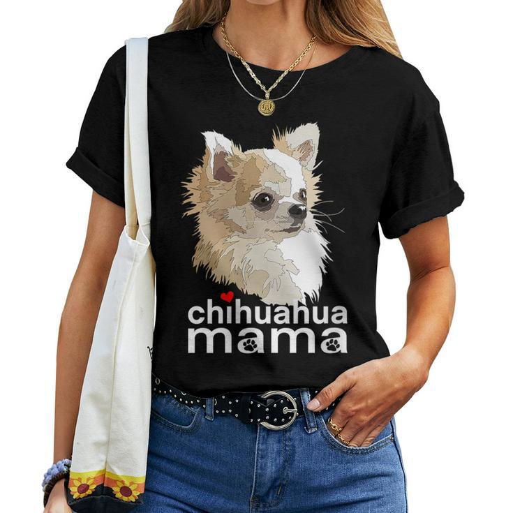 Chihuahua Mama Chihuahua Long Haired Mom Mommy Chiwawa Dog Women T-shirt