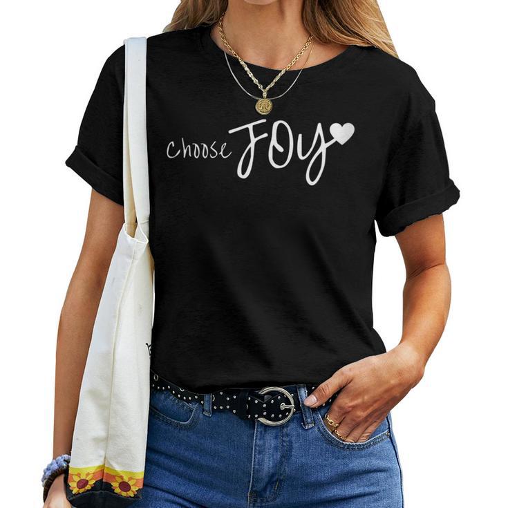 Choose Joy Heart Inspirational Motivational Women T-shirt