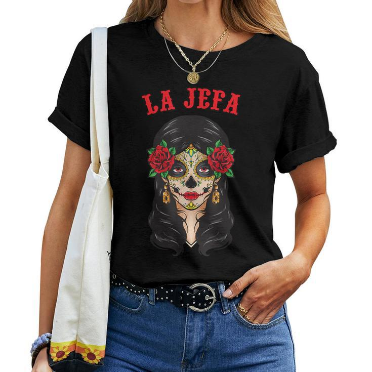Dia De Los Muertos La Jefa Catrina Ladies Day Of Dead Women T-shirt