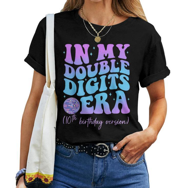 In My Double Digits Era 10Th Birthday Version Groovy Retro Women T-shirt
