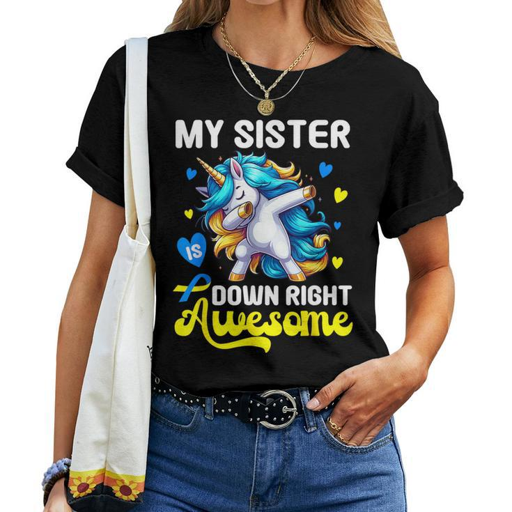 Down Syndrome Sister Awareness Day Down Right Awesome Sister Women T-shirt