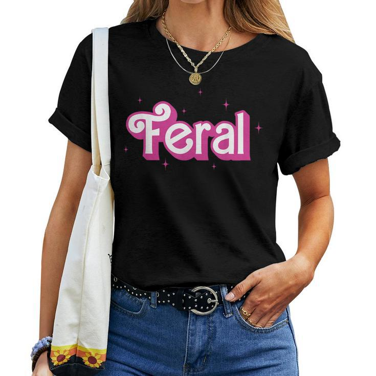 Feral Girl Summer Rap Trap Pink Retro Womens Women T-shirt
