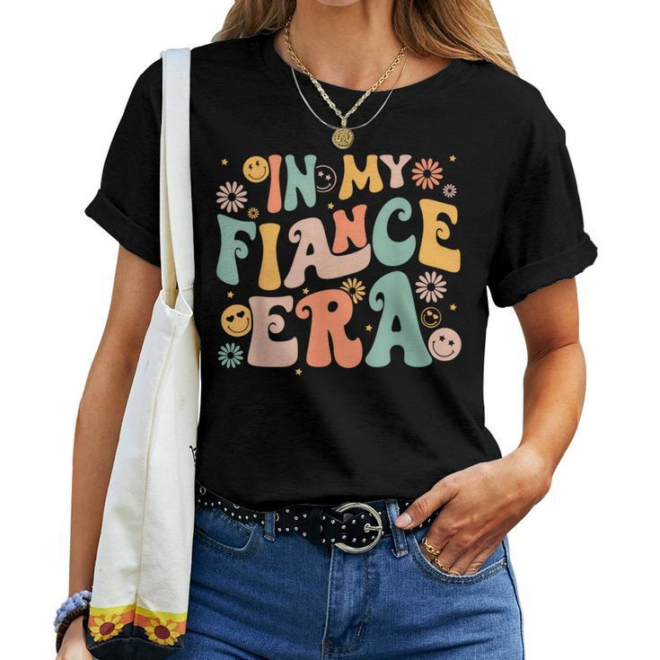 In My Fiance Era Retro Vintage Groovy Fiance Engagement Women T-shirt