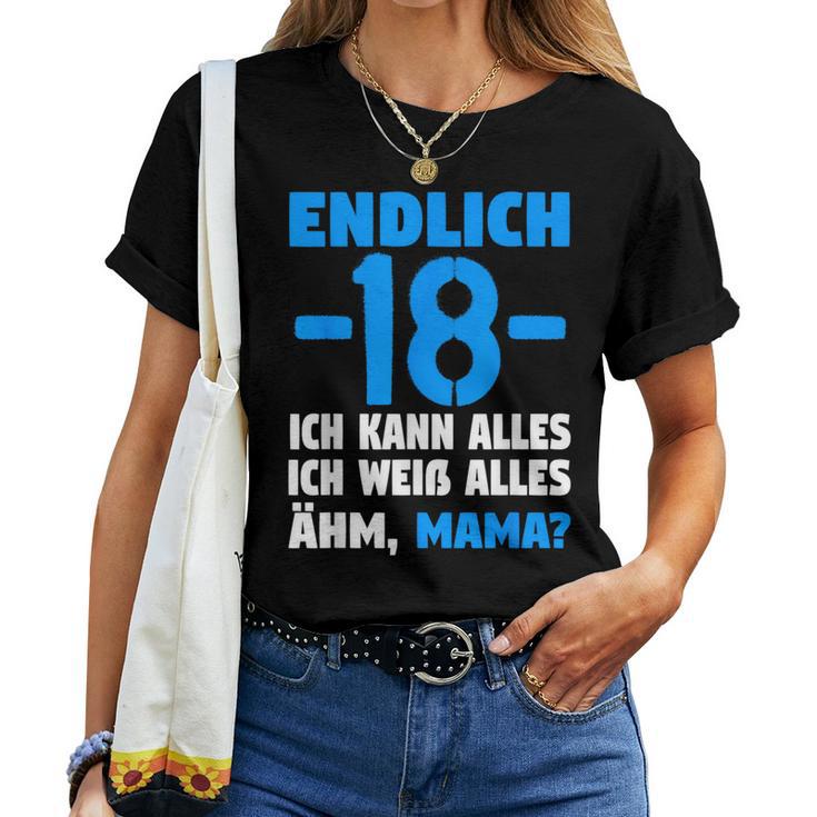 Finally 18 Ich Kann Alles Ich Weiß Alles Ähm Mama Boys' T-shirt Frauen