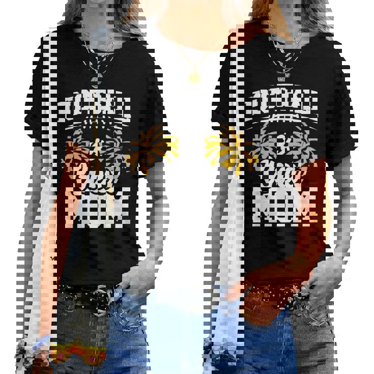 Football Cheer Mom High School Cheerleader Cheerleading Women T-shirt