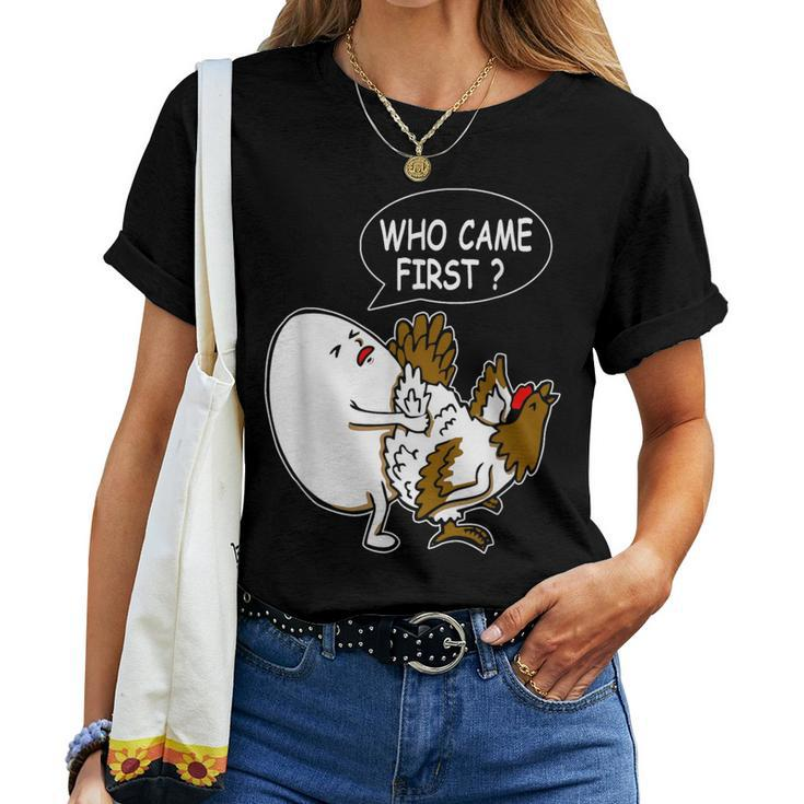 Adult Humor Jokes Who Came First Chicken Or Egg Women T-shirt