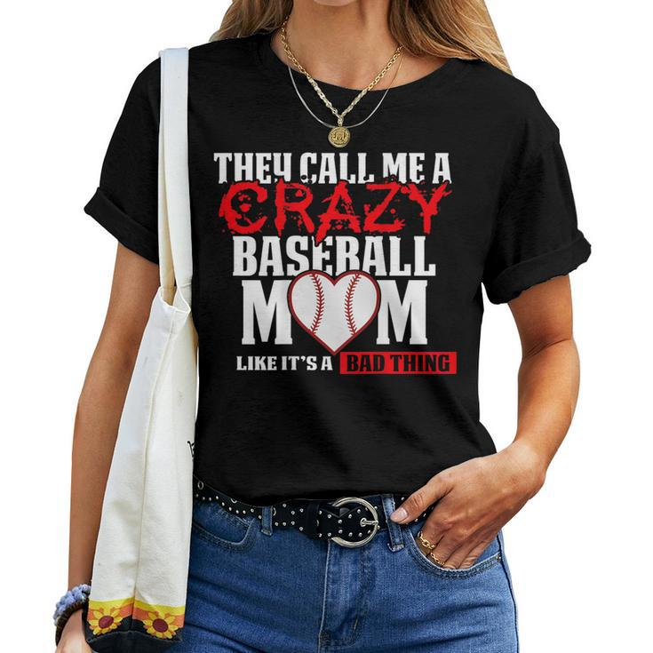 Baseball Mom T They Call Me Crazy Red Women T-shirt