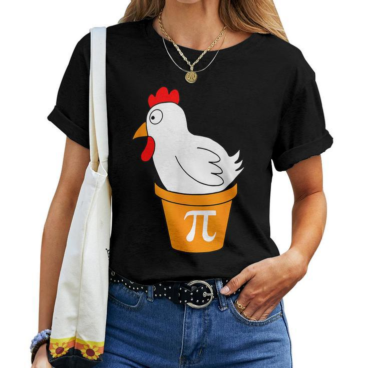 Chicken Pot Pi Day Pie Math Lover Teacher Geek Women T-shirt