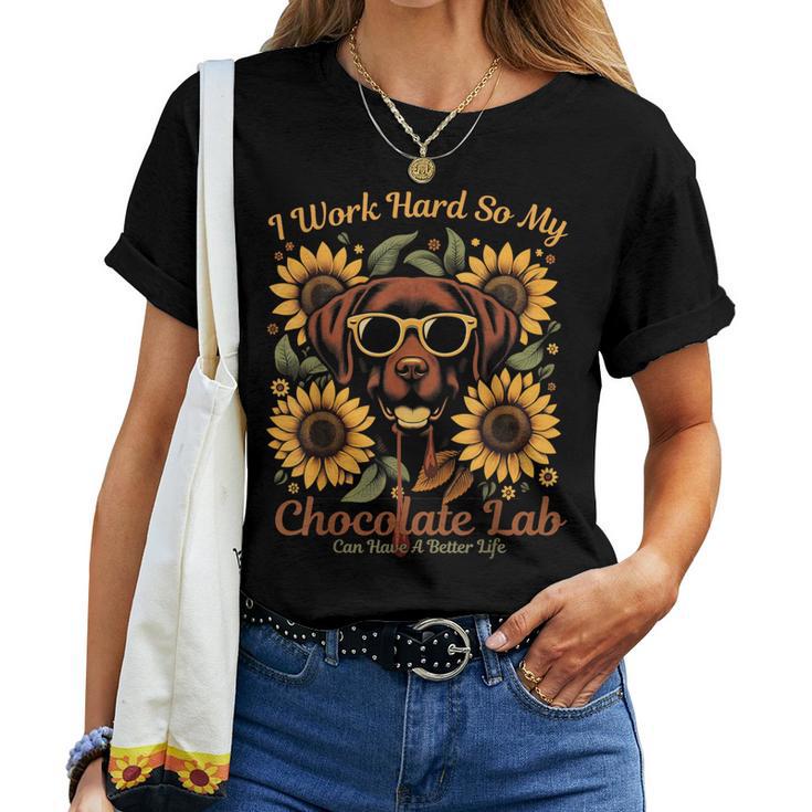 Chocolate Lab Saying Labrador Sunflower Dog Lover Women T-shirt