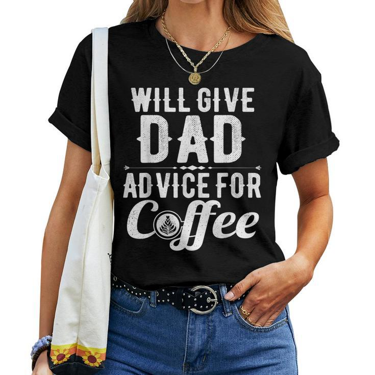 Father's Day From Daughter Son Wife Dad Coffee Women T-shirt