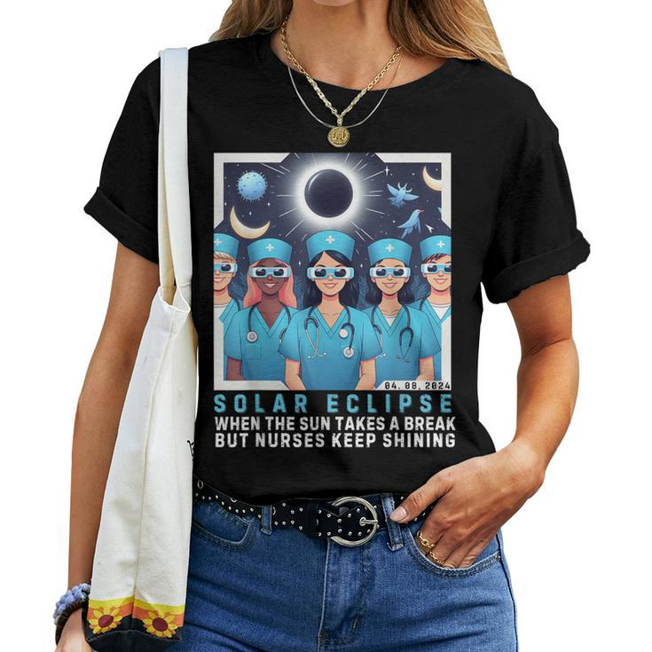 Sarcasm Nurse SayingNurse Solar Eclipse 2024 Usa Women T-shirt