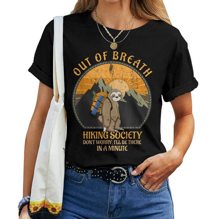 Sloth Hiker Joke Out Of Breath Hiking Society Retro Women T-shirt