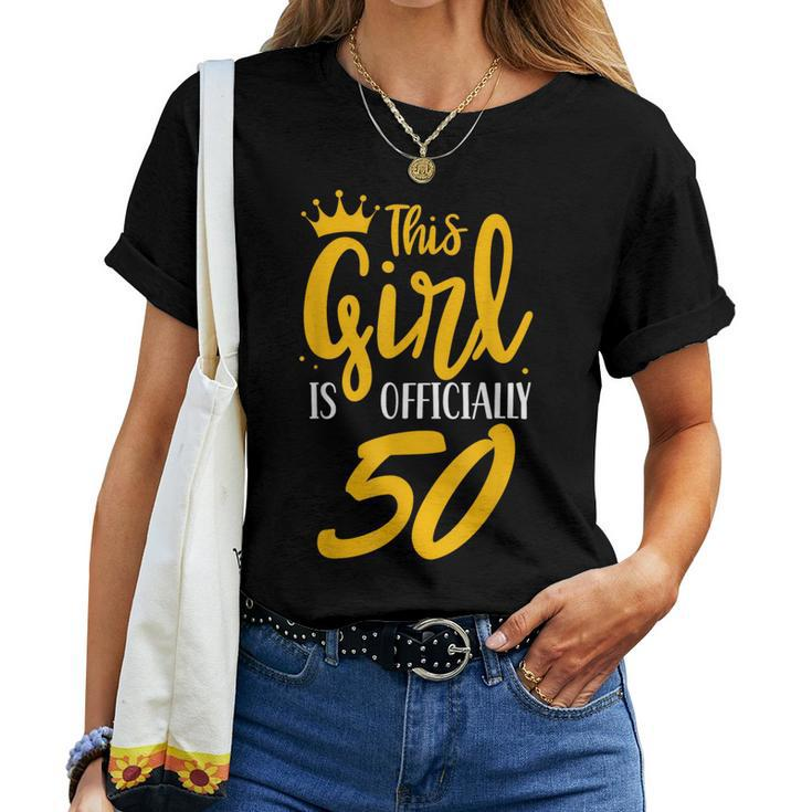This Girl Is Officially 50 Her Age Years Birthday Old Fifty Women T-shirt