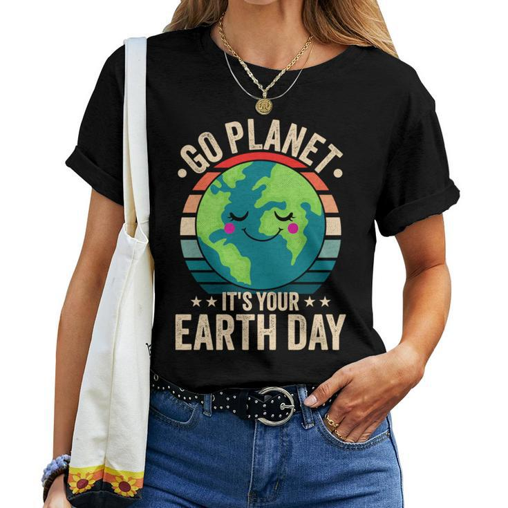 Go Planet Its Your Earth Day Retro Vintage For Men Women T-shirt