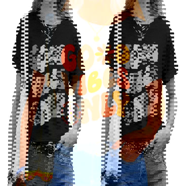 Good Vibes Only Peace Love 60S 70S Tie Dye Groovy Hippie Women T-shirt