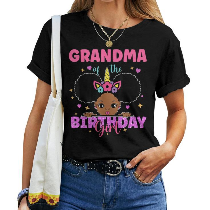 Grandma Of The Birthday Girl Melanin Afro Unicorn Princess Women T-shirt