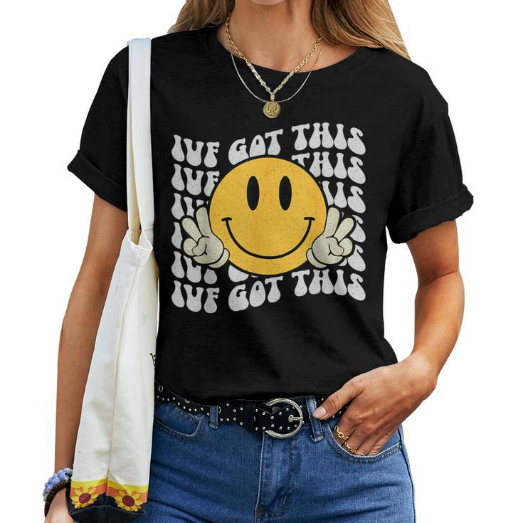 Groovy Ivf Got Hope Inspiration Ivf Mom Fertility Surrogate Women T-shirt