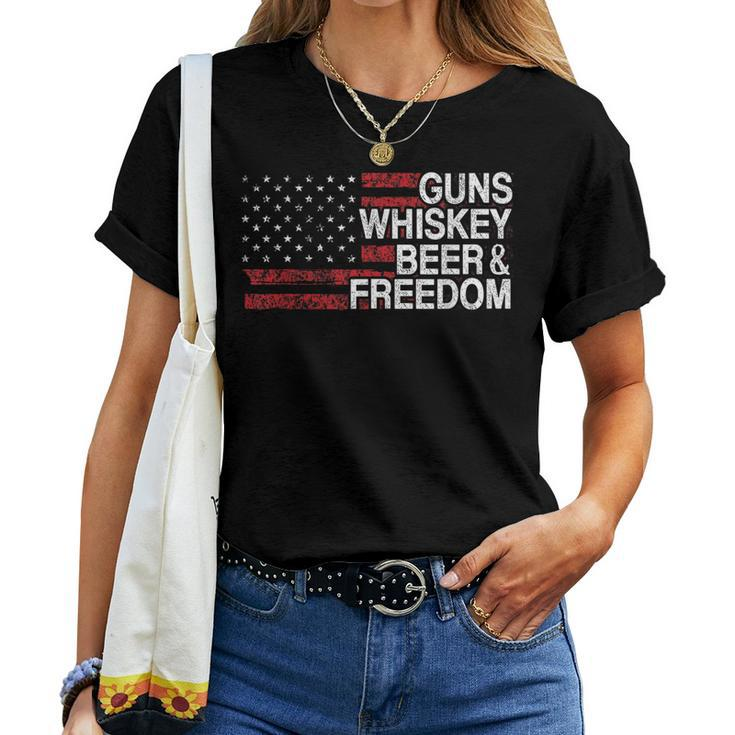 Guns Whiskey Beer And Freedom Veteran Us Flag 4Th Of July Women T-shirt