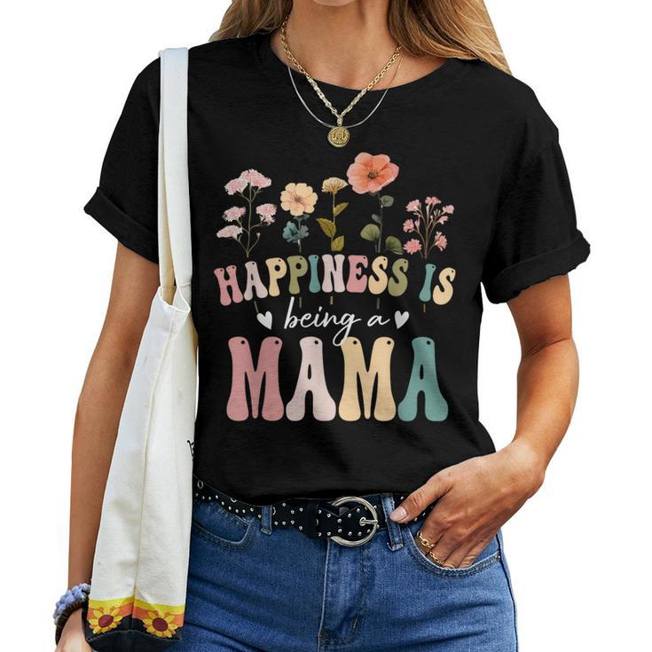 Happiness Is Being A Mama Floral Mama Mother's Day Women T-shirt