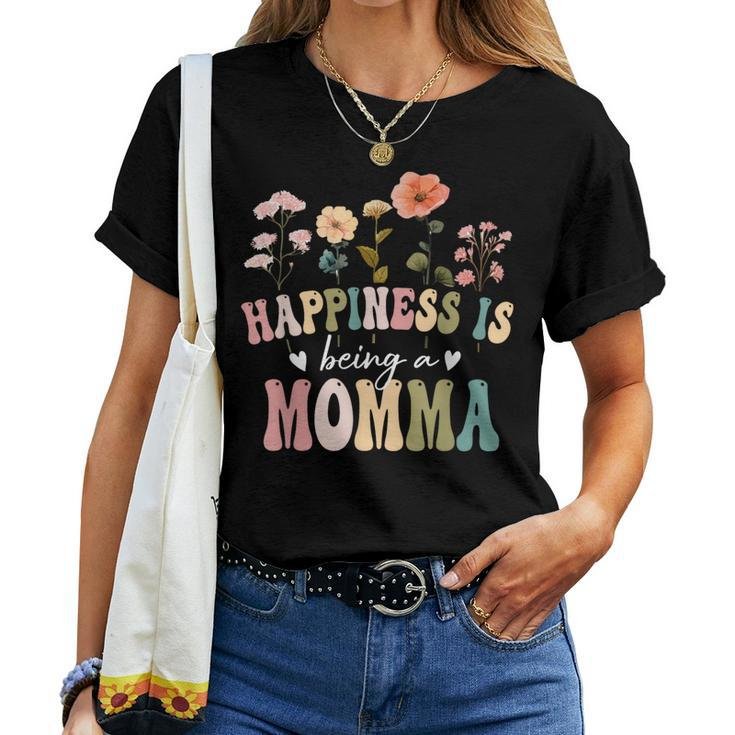 Happiness Is Being A Momma Floral Momma Mother's Day Women T-shirt