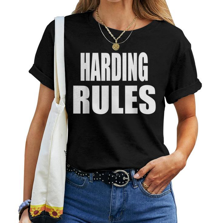 Harding Rules Son Daughter Boy Girl Baby Name Women T-shirt