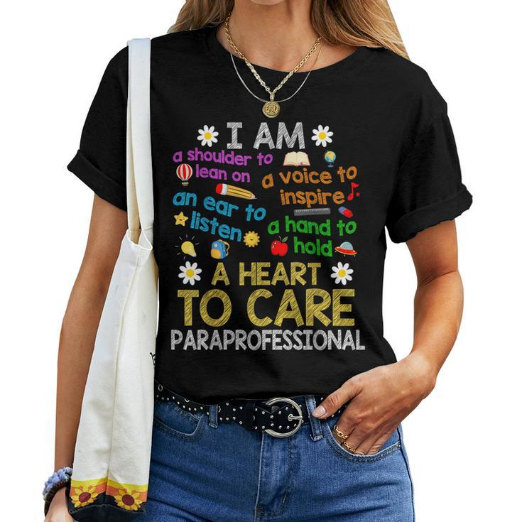 Heart To Care Paraprofessional Teachers Paraeducator Women T-shirt