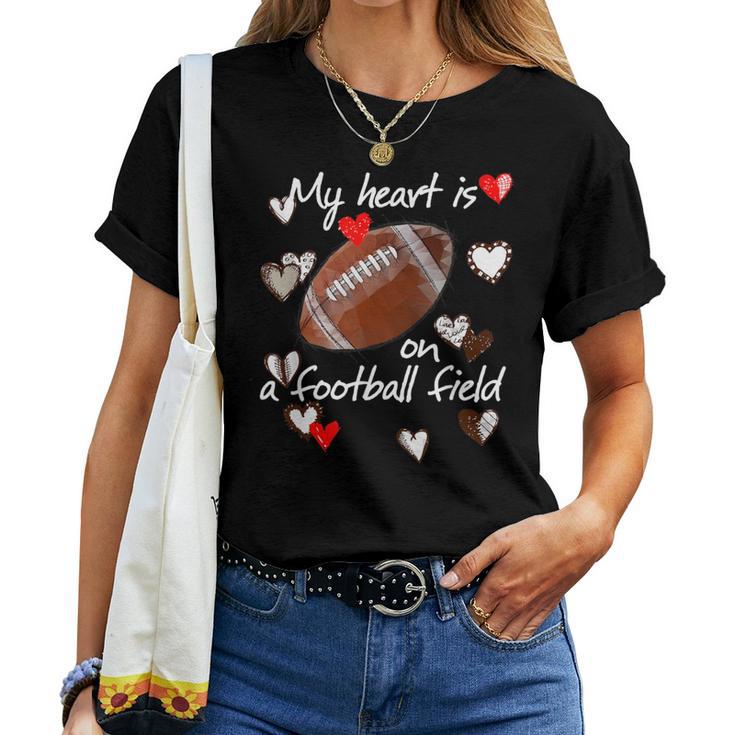 My Heart Is On That Field Football Cute Mom Dad Women T-shirt