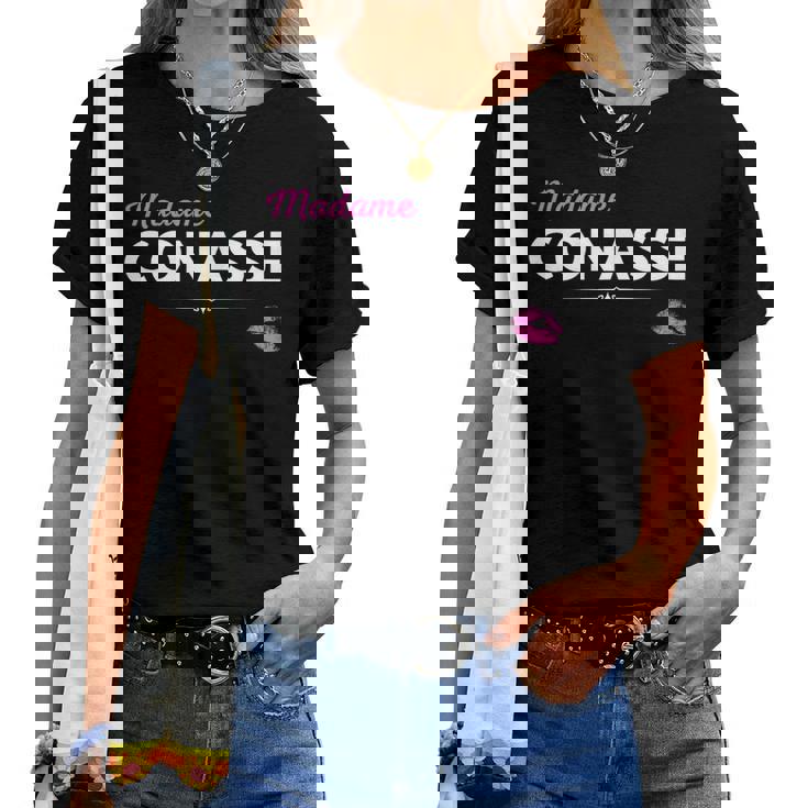 Humour Caractère-Madame Conasse-Je Suis Une Connasse T-shirt femme