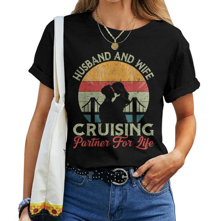 Husband And Wife Cruising Partners For Life Couple Cruise Women T-shirt