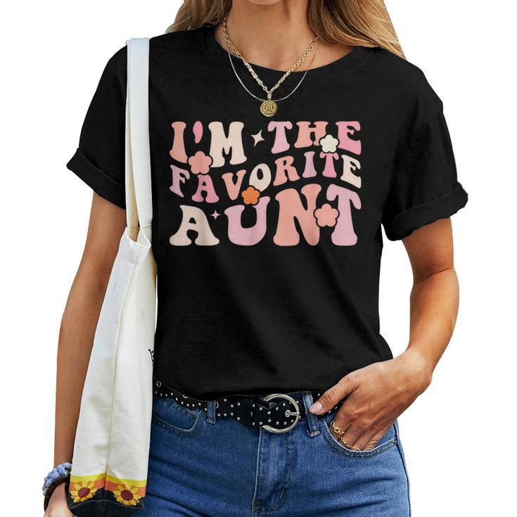 I'm The Favorite Aunt Cute Newborn Family Groovy Women T-shirt