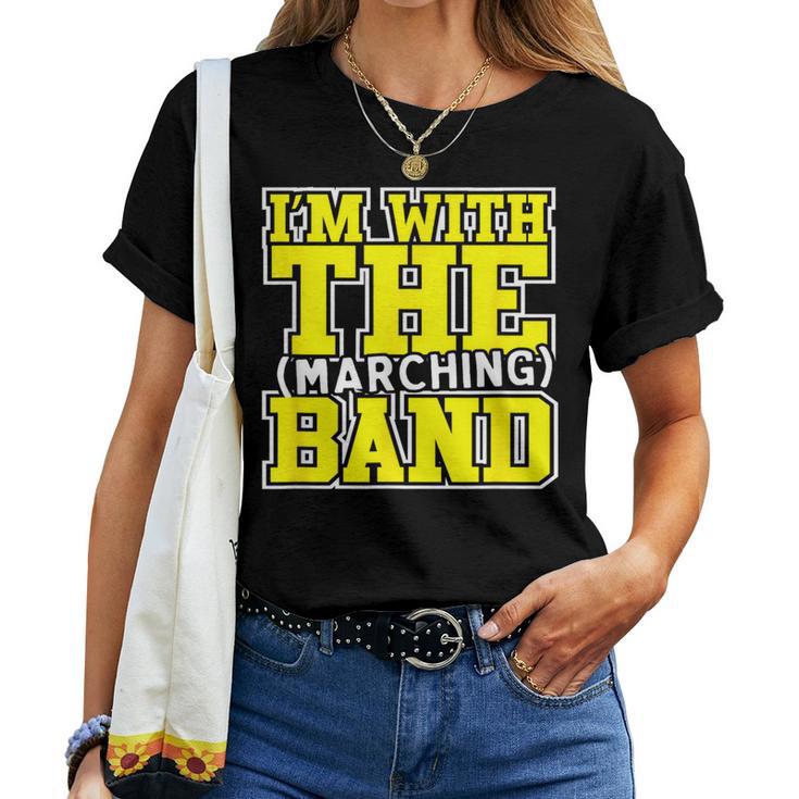 I'm With The Marching Band Mom Dad Sister Brother Women T-shirt