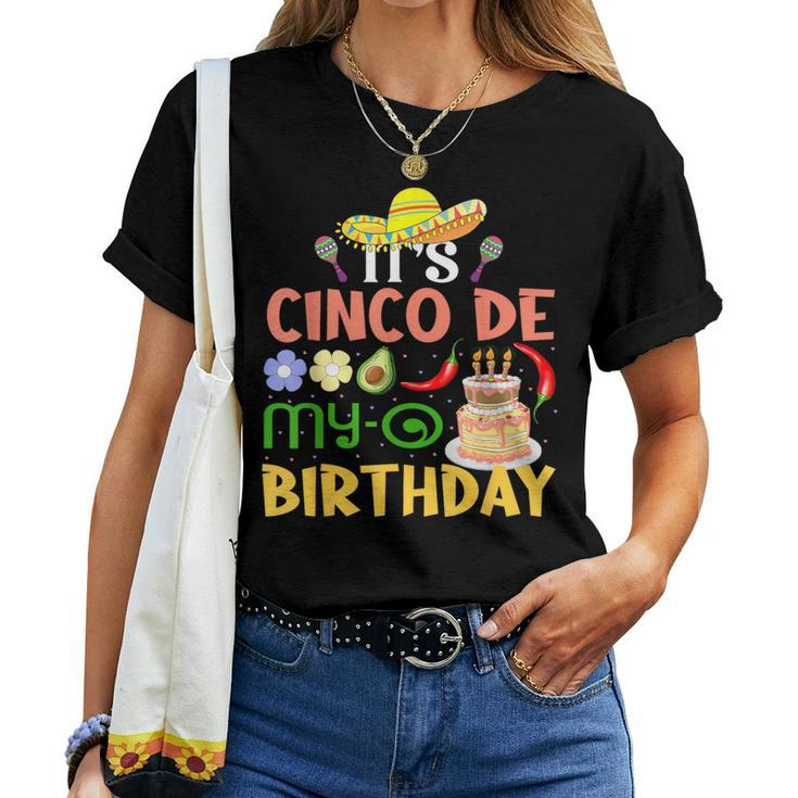 It's Cinco De My-O Birthday Born On Mexican Party Boys Girls Women T-shirt