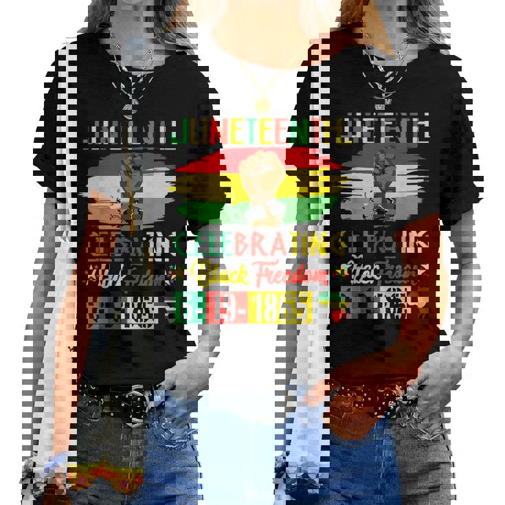 Junenth Celebrating Black Freedom June 19 1865 Women Women T-shirt