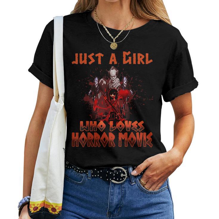 Just A Girl Who Loves Horror Movie Man Customs Women T-shirt