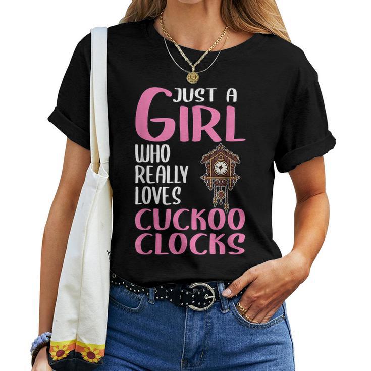 Just A Girl Who Really Loves Cuckoo Clocks Women T-shirt