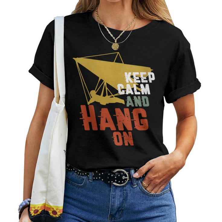 Keep Calm And Hang On Hang Gliding And Kite Surfing Women T-shirt