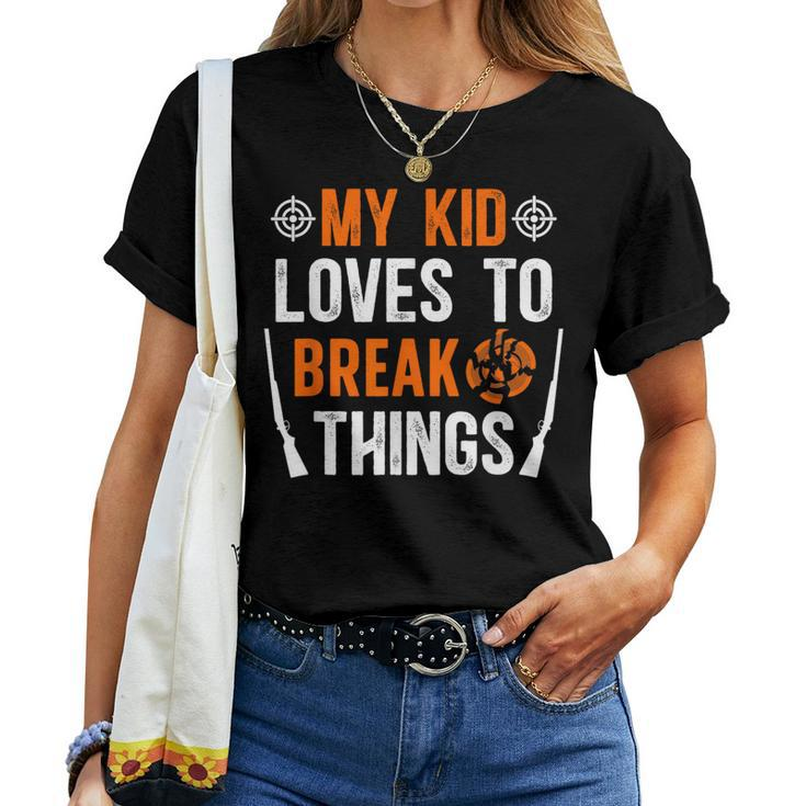 My Kid Trap Shooting Mom Of A Trap Shooter Mother Women T-shirt