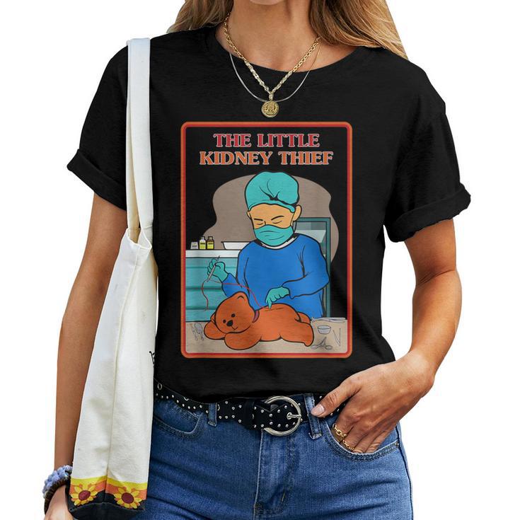 The Little Kidney Thief Sarcastic Graphic Women T-shirt