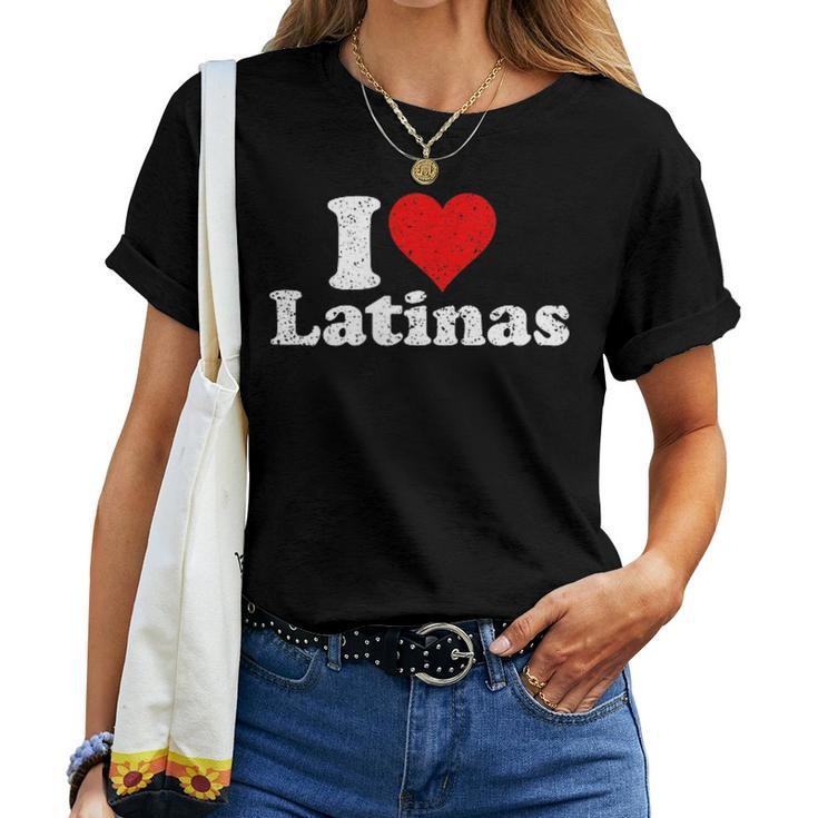 I Love Heart Latinas Girlfriend Wife Women T-shirt