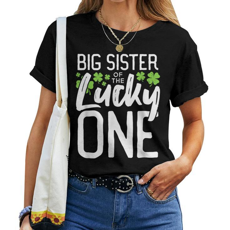 Lucky One First Birthday Big Sister Family St Patrick's Day Women T-shirt