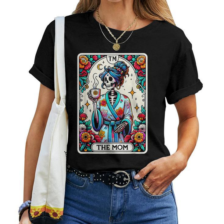 The Mom Tarot Card Skeleton Mama Happy Mother's Day Women T-shirt