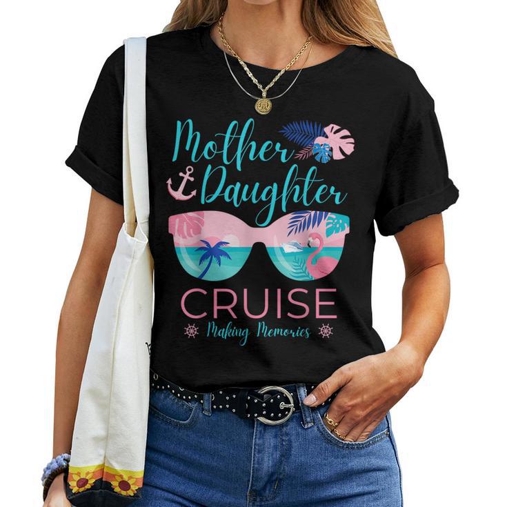 Mother Daughter Cruise Trip Matching Cruising Squad Womens Women T-shirt