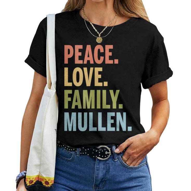 Mullin Last Name Peace Love Family Matching Women T-shirt