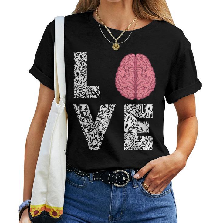 Neuro Nurse Love Brain Nurselife Neuroscience Nursing Women T-shirt