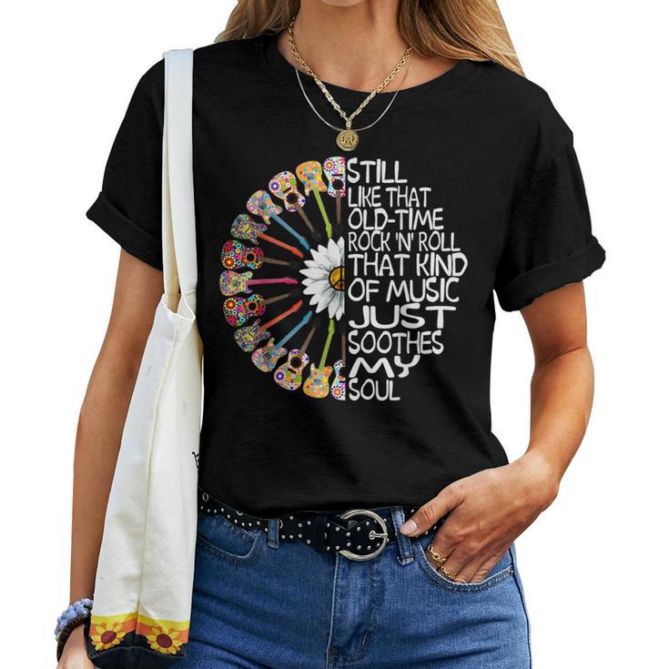 Still Like That Old Time Rock N Roll Guitar Sunflower Hippie Women T-shirt