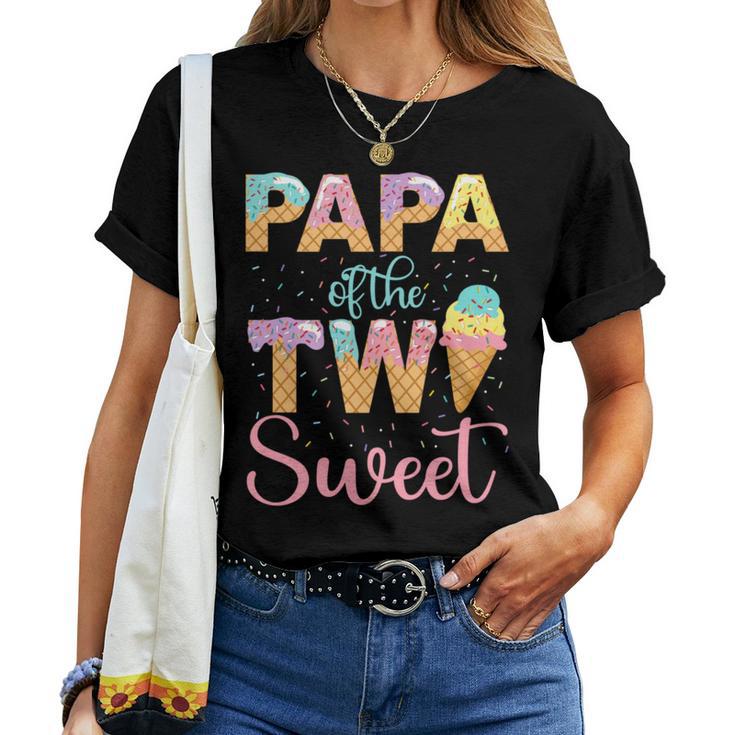 Papa Der Zwei Sweet Birthday Girl Eiscreme 2 T-shirt Frauen