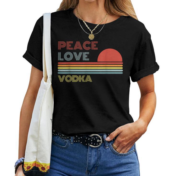 Peace Love Vodka Retro Vintage Women T-shirt