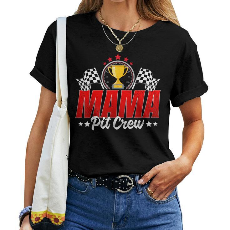 Pit Crew Mama Mother Racing Car Family Birthday Party Women Women T-shirt