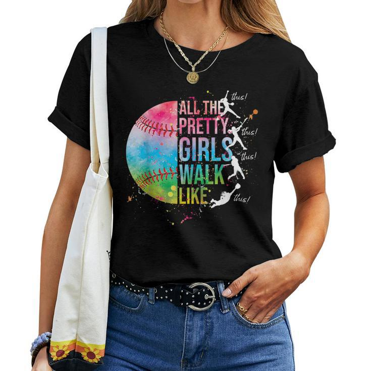 All The Pretty Girls Walk Like This Baseball Softball Women T-shirt