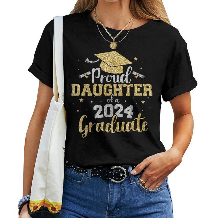 Proud Daughter Of A Class Of 2024 Graduate Senior Graduation Women T-shirt